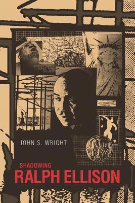 Shadowing Ralph Ellison (Margaret Walker Alexan... 1578068509 Book Cover