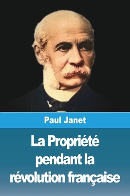 La Propriété pendant la révolution française [French] 3988815411 Book Cover