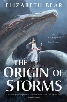 The Origin of Storms: The Lotus Kingdoms, Book ... 076538017X Book Cover