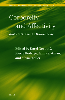 Corporeity and Affectivity 9004261338 Book Cover