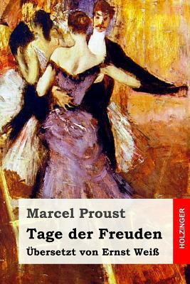 Tage der Freuden [German] 1546309241 Book Cover