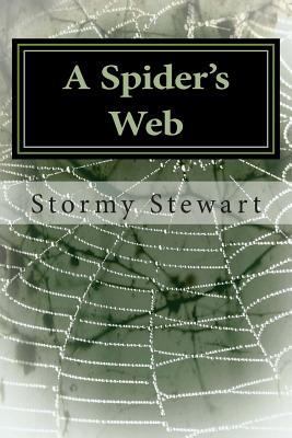 A Spider's Web: Revised 1493537563 Book Cover