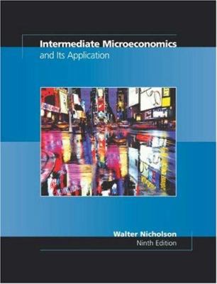 Intermediate Microeconomics and Its Application... 0324171633 Book Cover