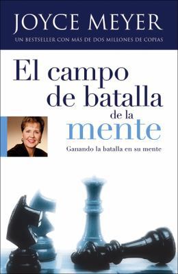 El Campo de Batalla de la Mente [Spanish] 0789910810 Book Cover