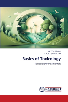 Basics of Toxicology 6209495575 Book Cover
