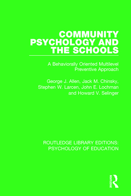 Community Psychology and the Schools: A Behavio... 113828551X Book Cover