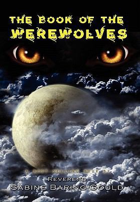 The Book of Werewolves 1609420578 Book Cover