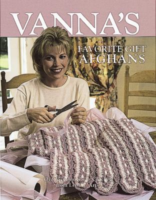 Vanna's Favorite Gift Afghans 1574861344 Book Cover