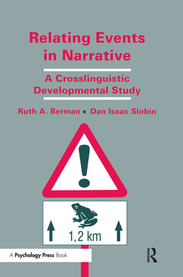 A Relating Events in Narrative: A Crosslinguist... 0805814353 Book Cover