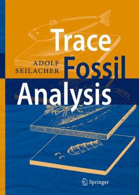 Trace Fossil Analysis 3540472258 Book Cover