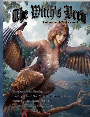 The Witch's Brew: Vol. 12 Issue 1 B0D63NVG4P Book Cover