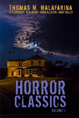 Horror Classics Volume 1 1620067862 Book Cover