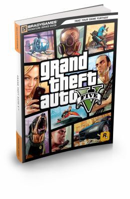 Grand Theft Auto V Signature Series Strategy Guide 0744014670 Book Cover