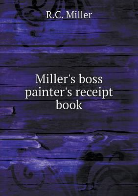 Miller's boss painter's receipt book 551890181X Book Cover