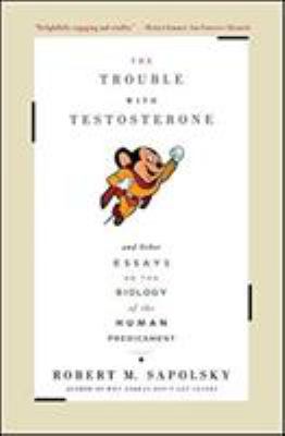 The Trouble with Testosterone: And Other Essays... B007CKYL1K Book Cover