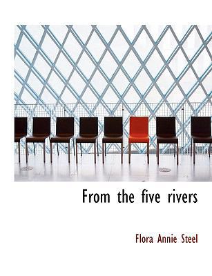 From the Five Rivers [Large Print] 1116411709 Book Cover