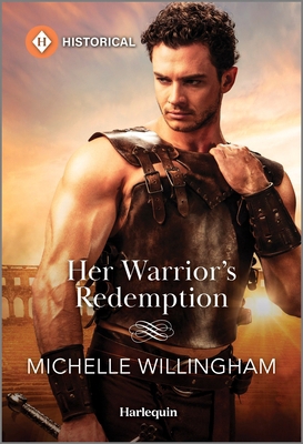 Her Warrior's Redemption 1335539786 Book Cover