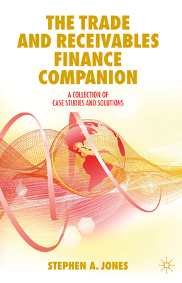 The Trade and Receivables Finance Companion: A ... 3030251381 Book Cover