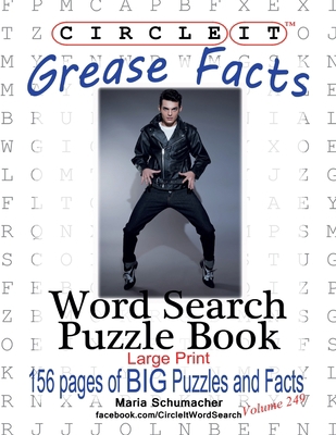 Circle It, Grease Facts, Word Search, Puzzle Book [Large Print] 1950961362 Book Cover
