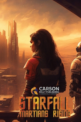 Starfall: Martians Rising B0C6W2VC4H Book Cover