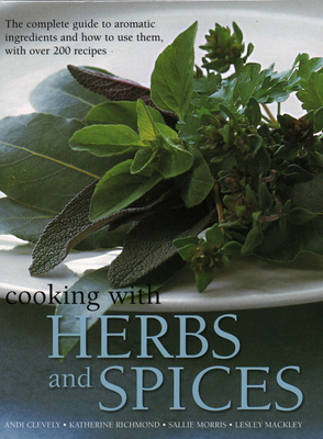 Cooking with Herbs and Spices: The Complete Gui... B000O5VRBC Book Cover