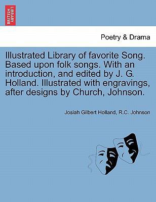 Illustrated Library of favorite Song. Based upo... 1241247269 Book Cover