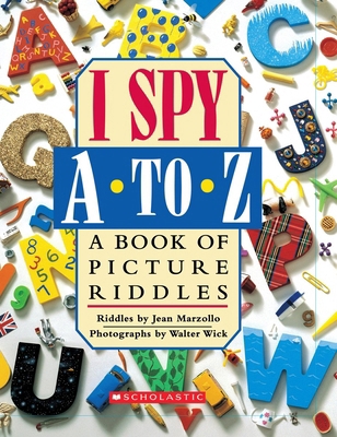 I Spy A to Z: A Book of Picture Riddles B007CK0I2Q Book Cover