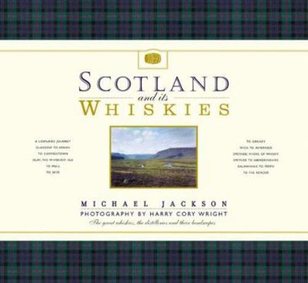 Scotland and Its Whiskies 1844836142 Book Cover