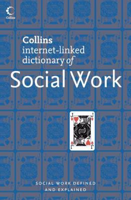 Social Work (Collins Dictionary Of...) 0007214782 Book Cover