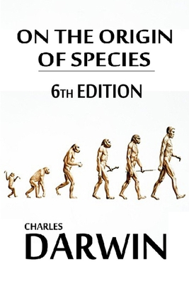 Paperback On the Origin of Species, 6th Edition illustrated Book