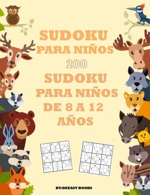 Libro de sudokus para niños: 200 Sudokus para n... [Spanish] B0933PV4LS Book Cover