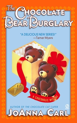 The Chocolate Bear Burglary 0451207475 Book Cover