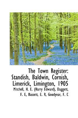 The Town Register: Standish, Baldwin, Cornish, ... 1110312008 Book Cover