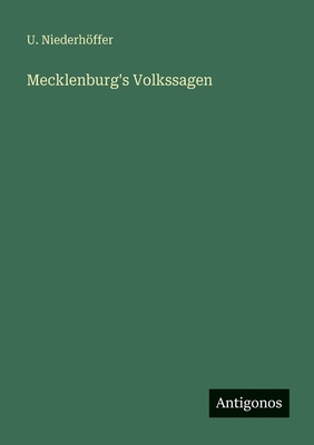 Mecklenburg's Volkssagen [German] 3388474273 Book Cover