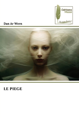 Le Piege (French Edition) [French] 6630461606 Book Cover