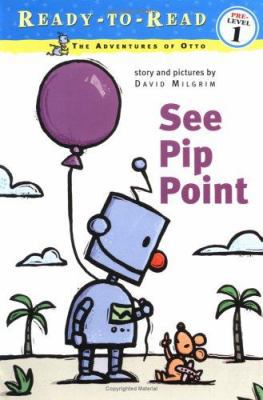 See Pip Point 0689851405 Book Cover