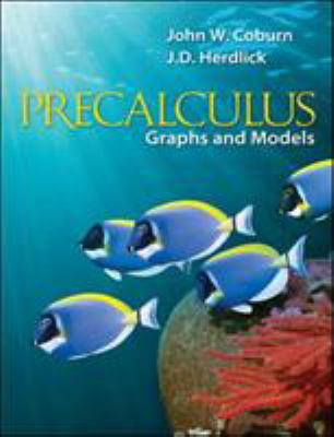 Precalculus: Graphs and Models 0073519537 Book Cover