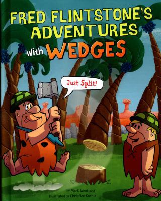 Fred Flintstone's Adventures with Wedges: Just ... 1782023844 Book Cover