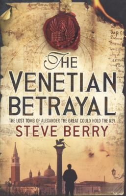 The Venetian Betrayal: Book 3 (Cotton Malone) 0340933445 Book Cover