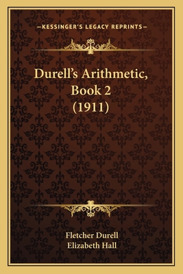 Durell's Arithmetic, Book 2 (1911) 1164625705 Book Cover