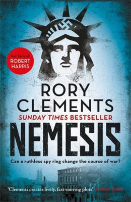 Nemesis: An unputdownable wartime spy thriller 178576750X Book Cover