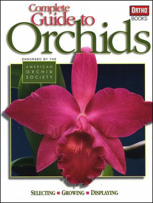 Complete Guide to Orchids 0897215060 Book Cover