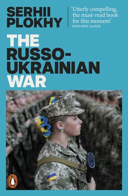 The Russo-Ukrainian War: From the bestselling a... 1802061789 Book Cover