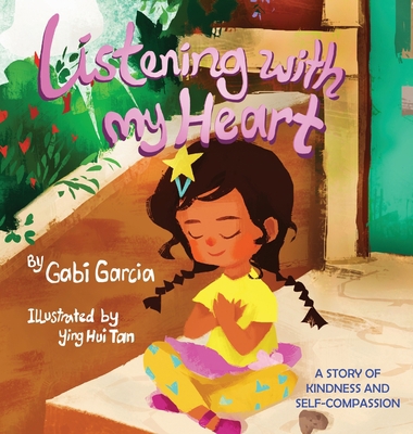 Listening with My Heart: A story of kindness an... 0998958042 Book Cover