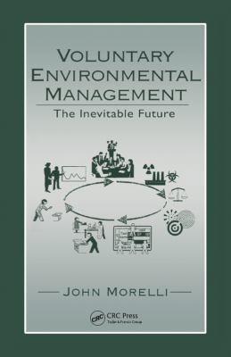 Voluntary Environmental Management: The Inevita... 1566703441 Book Cover