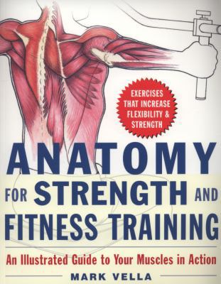 Anatomy for Strength and Fitness Training. Mark... 1847731538 Book Cover