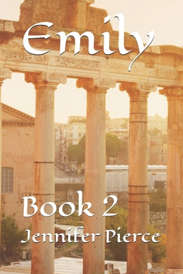 Emily: Book 2 B089265541 Book Cover