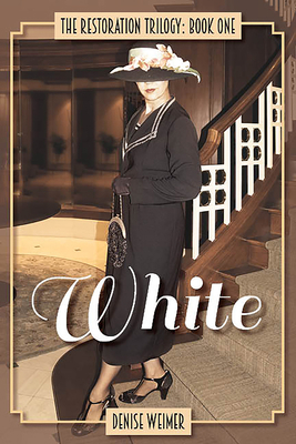 White: The Restoration Trilogy 1 0990841685 Book Cover
