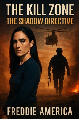 The Kill Zone: The Shadow Directive B0G3WXL7NF Book Cover