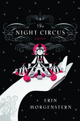 The Night Circus [Large Print] 1611732026 Book Cover